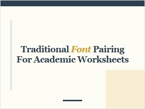 Selecting Classic Fonts for Academic Worksheets